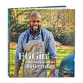 Big Green Egg "EGGin" Cookbook by David Rose